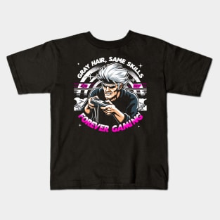 Gray Hair, Same Skills, Forever Gaming! Kids T-Shirt